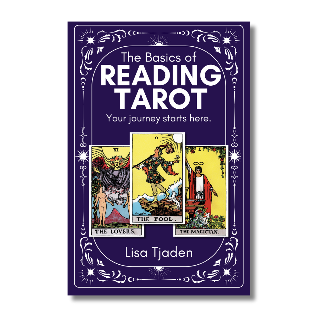 The Basics of Reading Tarot: Your Journey Starts Here